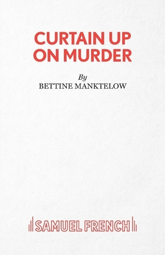 Паперова книга «Curtain Up on Murder», автор Беттіна Манктелов - фото №1