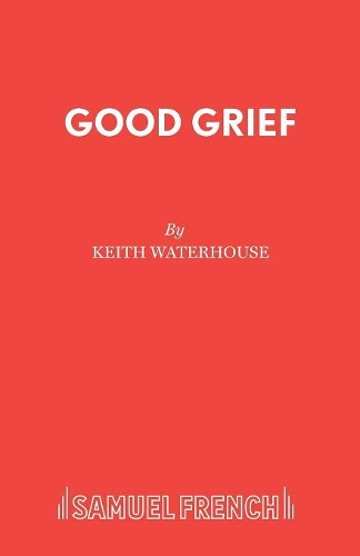 Бумажная книга «Good Grief», автор Кит Уотерхаус - фото №1
