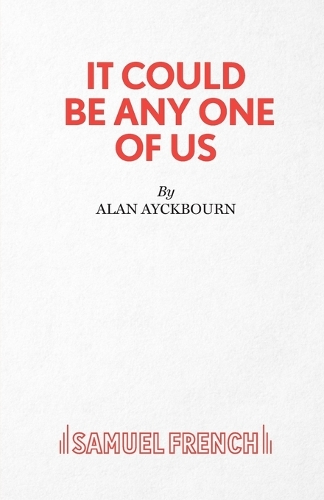 Паперова книга «It Could be Any One of Us», автор Алан Ейкборн - фото №1