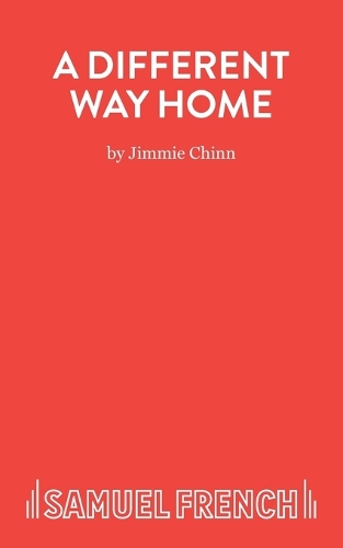 Бумажная книга «A Different Way Home - A Play», автор Джимми Чинн - фото №1