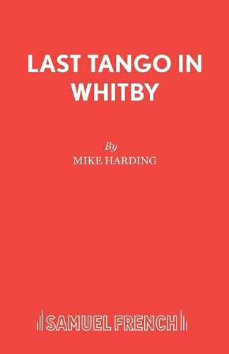Паперова книга «Last Tango in Whitby», автор Майк Хардінг - фото №1