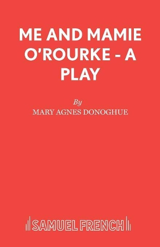 Паперова книга «Me and Mamie O'Rourke», автор Мері Агнес Донохью - фото №1
