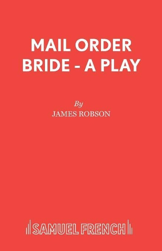 Паперова книга «Mail Order Bride», автор Джеймс Робсон - фото №1