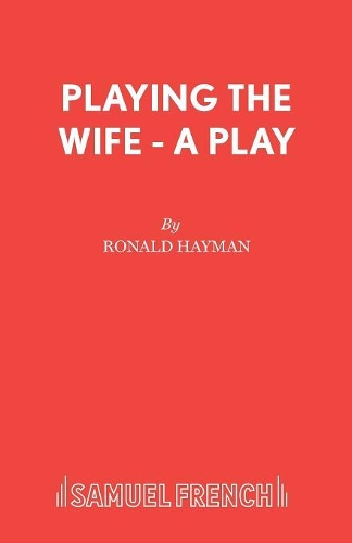 Бумажная книга «Playing the Wife», автор Рональд Хейман - фото №1