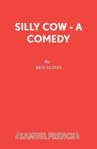 Бумажная книга «Silly Cow», автор Бен Элтон - фото №1