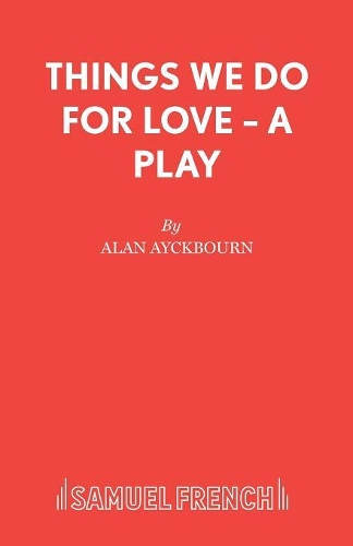Паперова книга «The Things We Do for Love», автор Алан Ейкборн - фото №1