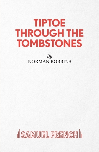 Бумажная книга «Tiptoe Through the Tombstones», автор Норман Роббинс - фото №1