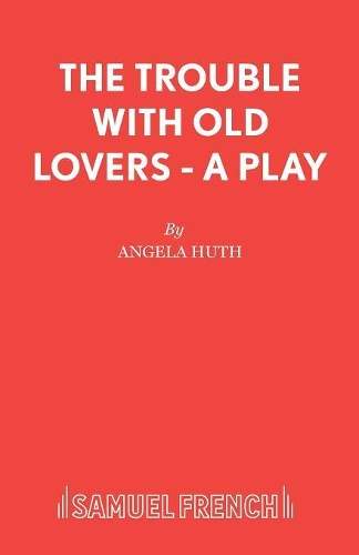 Бумажная книга «The Trouble with Old Lovers», автор Анджела Хут - фото №1