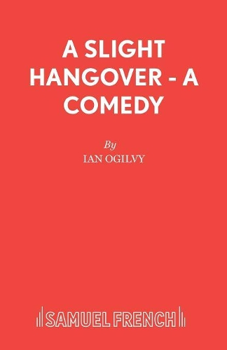 Бумажная книга «A Slight Hangover», автор Ян Огилви - фото №1