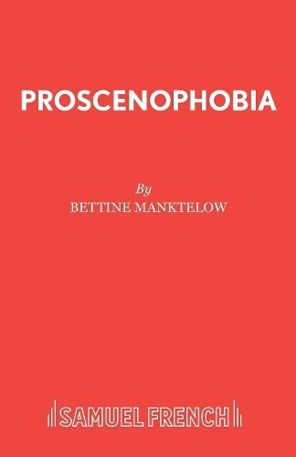 Бумажная книга «Prosceno Phobia», автор Беттина Манктелоу - фото №1