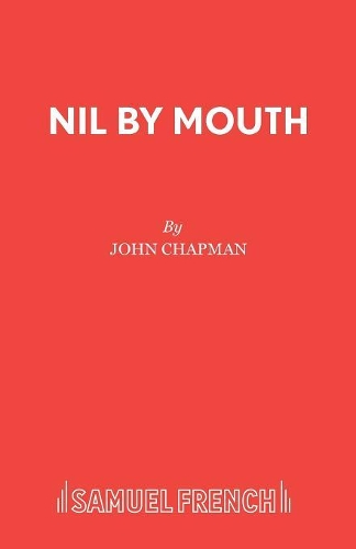 Бумажная книга «Nil by Mouth», автор Джон Чепмен - фото №1