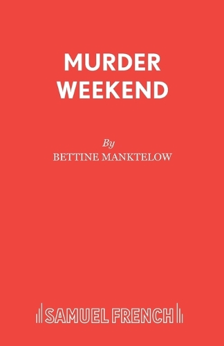 Бумажная книга «Murder Weekend», автор Беттина Манктелоу - фото №1