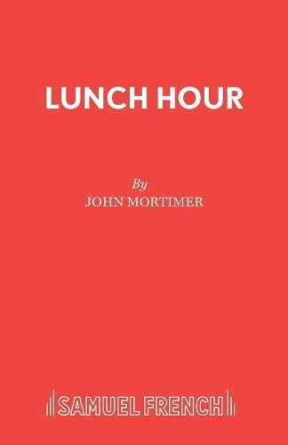Паперова книга «Lunch Hour: Play», автор Джон Мортімер - фото №1