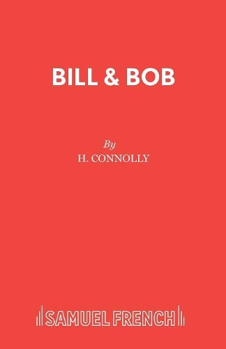 Бумажная книга «Bill and Bob», автор Х. Коннолли - фото №1