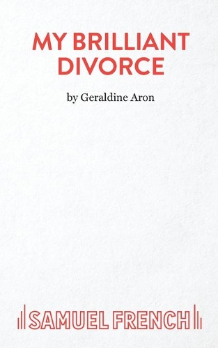 Паперова книга «My Brilliant Divorce», автор Джеральдін Арон - фото №1