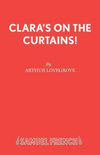 Паперова книга «Clara's on the Curtains!», автор Артур Лавгроув - фото №1