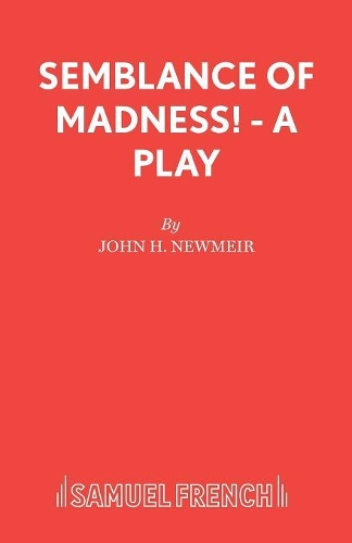 Паперова книга «Semblance of Madness!», автор Джон Х. Ньюмейр - фото №1