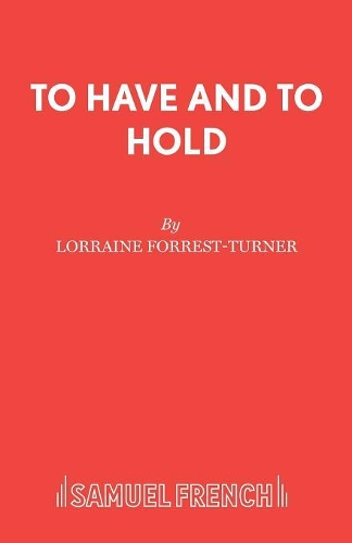 Бумажная книга «To Have and to Hold», автор Лоррейн Форест-Тернер - фото №1