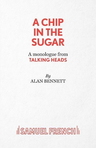 Паперова книга «A Chip in the Sugar», автор Алан Беннетт - фото №1