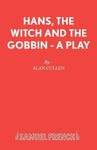 Паперова книга «Hans, Witch and Gobbin: Play», автор Алан Каллен - фото №1