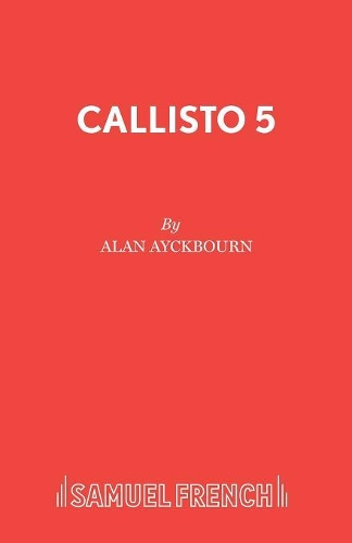 Паперова книга «Callisto 5», автор Алан Ейкборн - фото №1