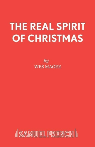 Паперова книга «The Real Spirit of Christmas», автор Уес Магі - фото №1