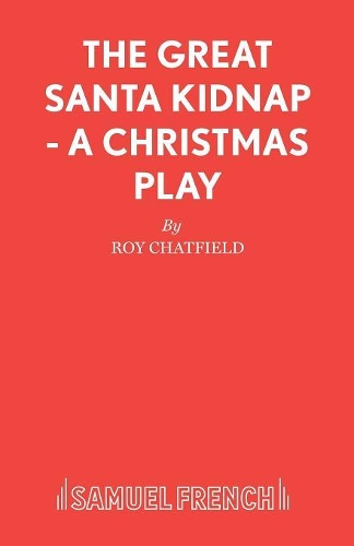 Паперова книга «The Great Santa Kidnap», автор Рой Чатфілд - фото №1