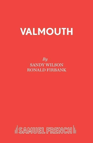 Бумажная книга «Valmouth: Musical», автор Сэнди Уилсон - фото №1