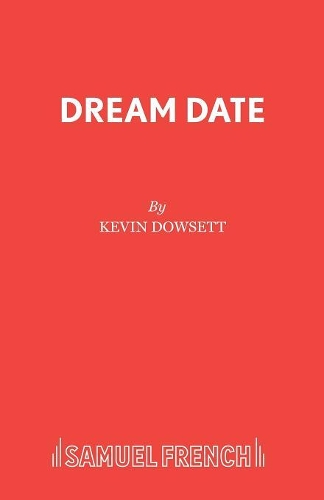 Паперова книга «Dream Date», авторів Джеймс Осборн, Кевін Даусетт - фото №1