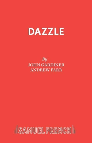 Бумажная книга «Dazzle», авторов Эндрю Парр, Джон Гарднер - фото №1