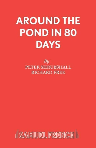 Бумажная книга «Around the Pond in 80 Days», авторов Питер Шрубшолл, Ричард Фри - фото №1