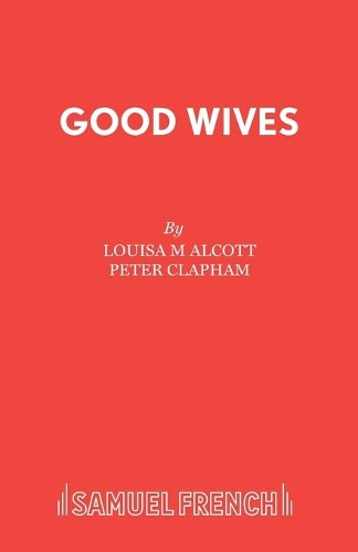 Паперова книга «Good Wives», автор Луїза М. Олкотт - фото №1