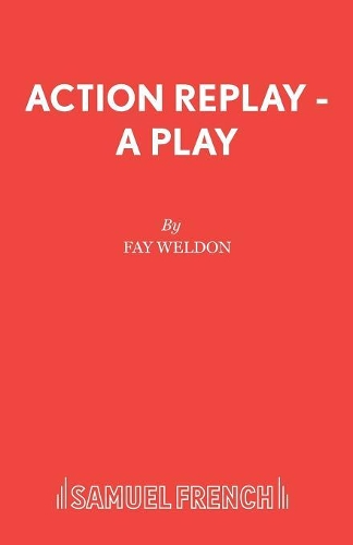 [object Object] «Action Replay», автор Фэй Уэлдон - фото №1