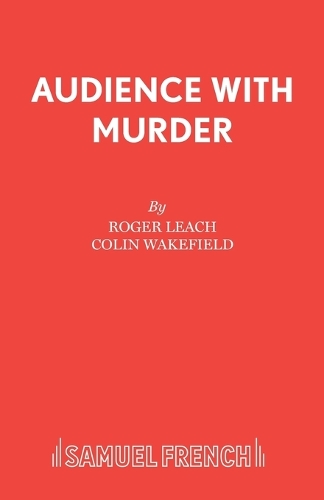 Бумажная книга «Audience with Murder: A Thriller», автор Роджер Лич - фото №1