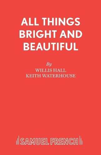 Бумажная книга «All Things Bright and Beautiful», авторов Кит Уотерхаус, Уиллис Холл - фото №1