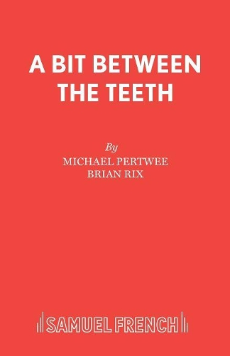 Паперова книга «A Bit Between the Teeth», авторів Брайан Рікс, Майкл Пертві - фото №1