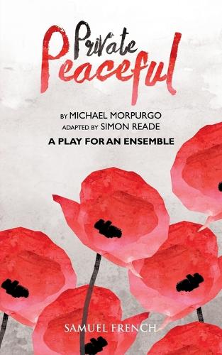 Паперова книга «Private Peaceful a Play for an Ensemble», авторів Майкл Морпурго, Саймон Рід - фото №1