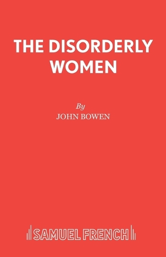 Бумажная книга «The Disorderly Women», автор Джон Боуэн - фото №1