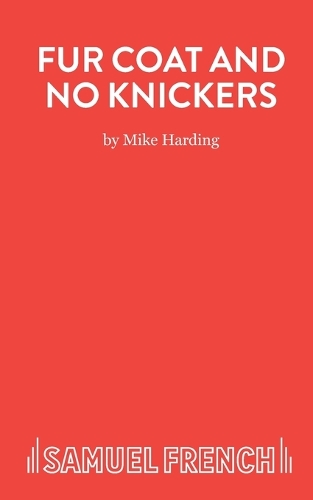 Паперова книга «Fur Coat and No Knickers», автор Майк Хардінг - фото №1