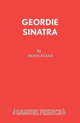 Бумажная книга «Geordie Sinatra», автор Фиона Эванс - фото №1