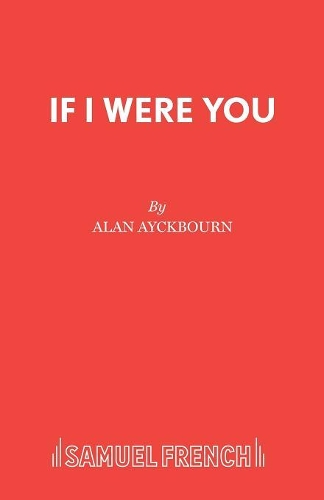 Бумажная книга «If I Were You», автор Алан Эйкборн - фото №1