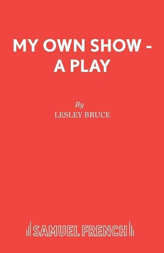 Бумажная книга «My Own Show», автор Лесли Брюс - фото №1