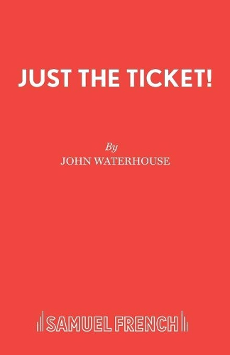 Паперова книга «Just the Ticket!», автор Джон Вотерхаус - фото №1
