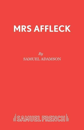 Паперова книга «Mrs Affleck», автор Семюель Адамсон - фото №1