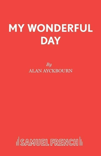 Бумажная книга «My Wonderful Day», автор Алан Эйкборн - фото №1