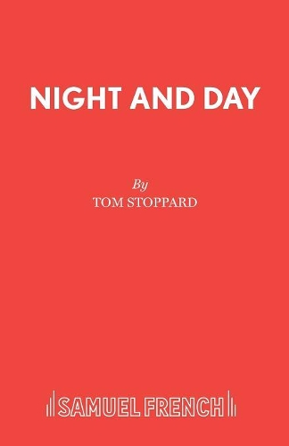 Бумажная книга «Night and Day», автор Том Стоппард - фото №1