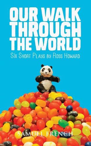 Бумажная книга «Our Walk Through the World: Six Short Plays», автор Росс Ховард - фото №1