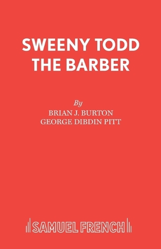 Бумажная книга «Sweeney Todd the Barber: Play», авторов Брайан Дж. Бертон, Джордж Дибдин Питт - фото №1