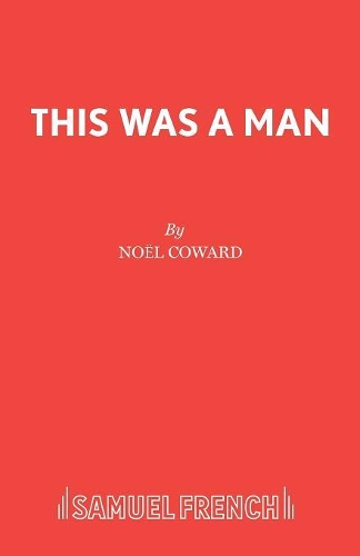Паперова книга «This Was a Man», автор Ноель Ковард - фото №1
