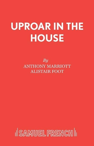 Бумажная книга «Uproar in the House: Play», авторов Алистер Фут, Энтони Марриотт - фото №1